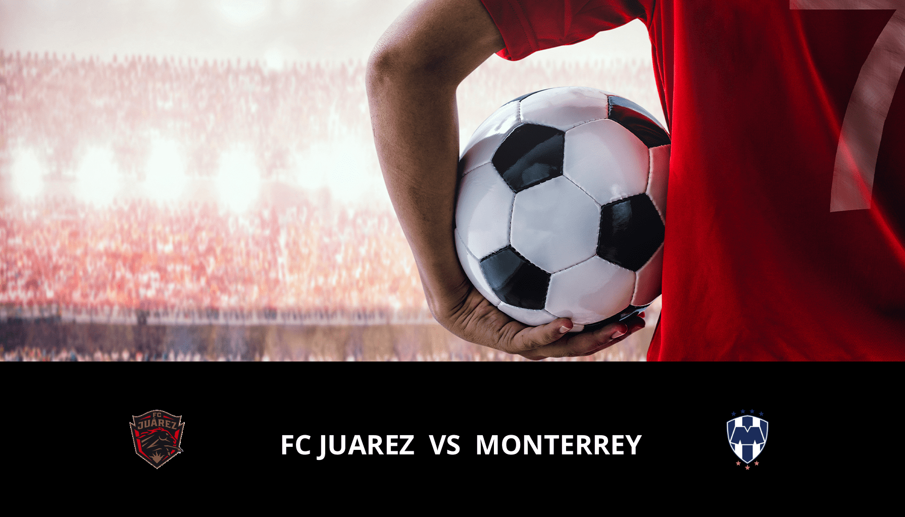 Prediction for FC Juarez VS Monterrey on 24/02/2024 Analysis of the match